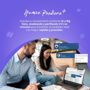 Human Pandora+. Analiza, filtra y perfila un alto número de CV’s en minutos